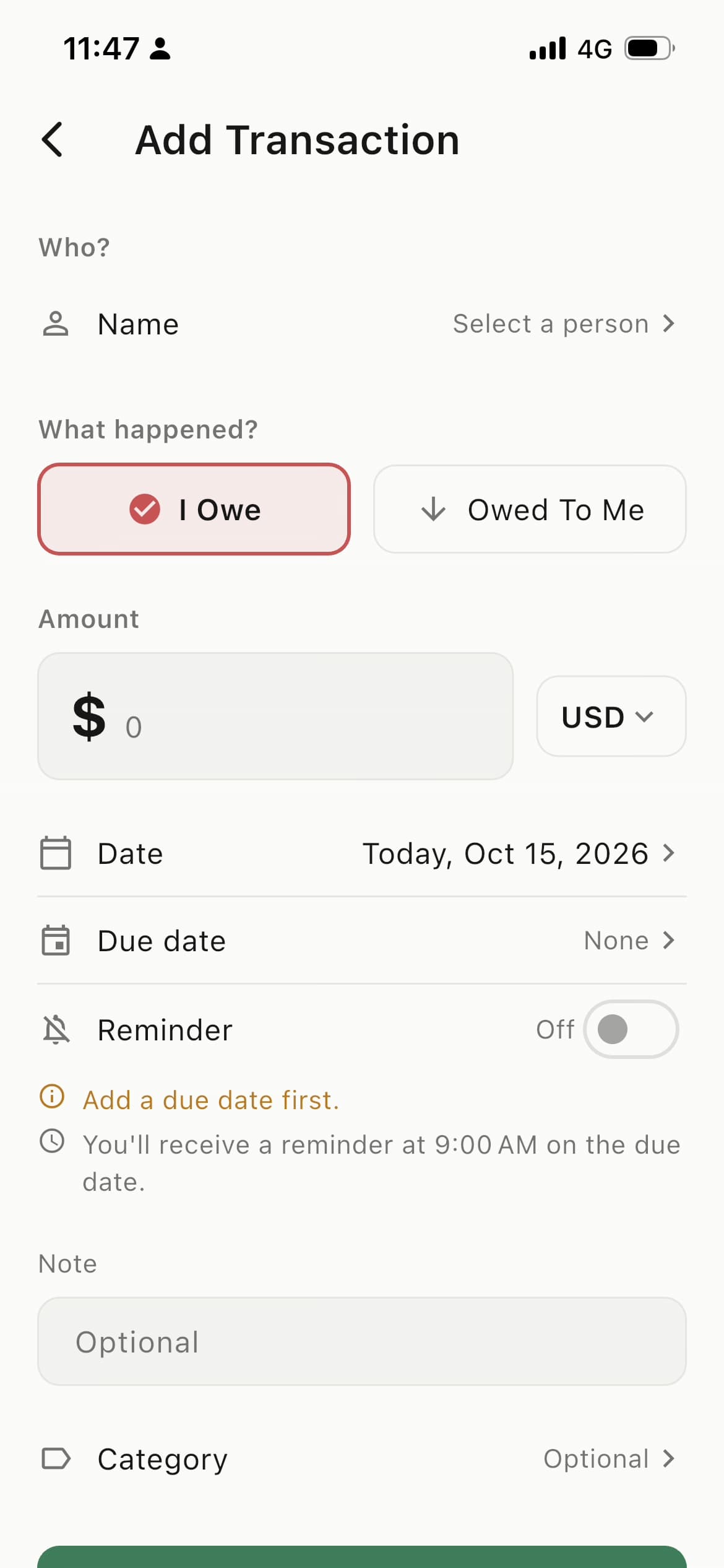 I OWE Add Transaction screen with I Owe selected, an amount field in USD, date, due date, reminder, note and category